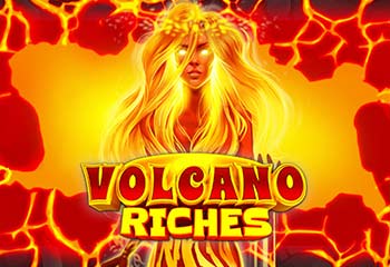 Volcano Riches